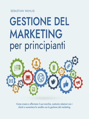 cover image of Gestione del marketing per principianti